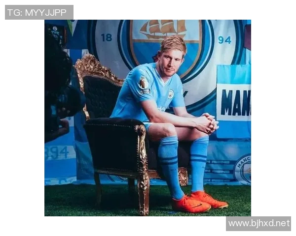 赛场上的魔术师凯文德布劳内技术解析与战术运用探讨